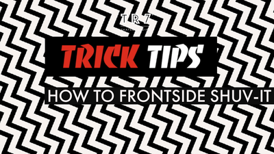 How To Frontside Shuv-it For Beginners With Harry While - TR7 Skate Trick Tips